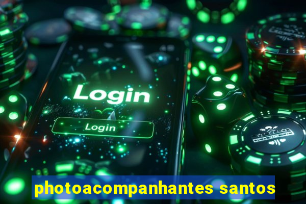 photoacompanhantes santos