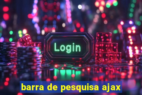barra de pesquisa ajax