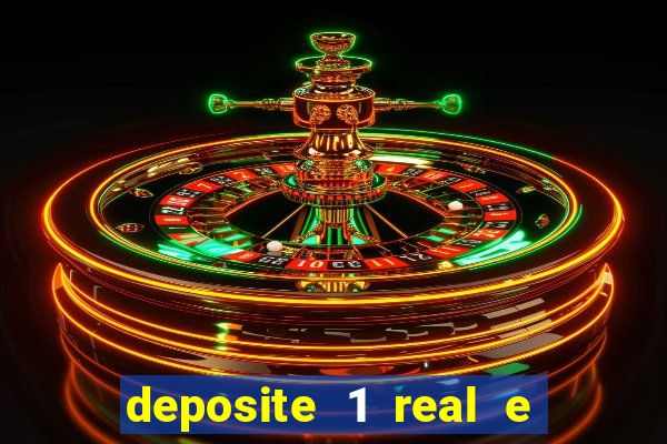 deposite 1 real e ganhe 10