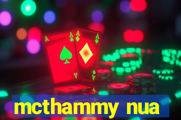 mcthammy nua