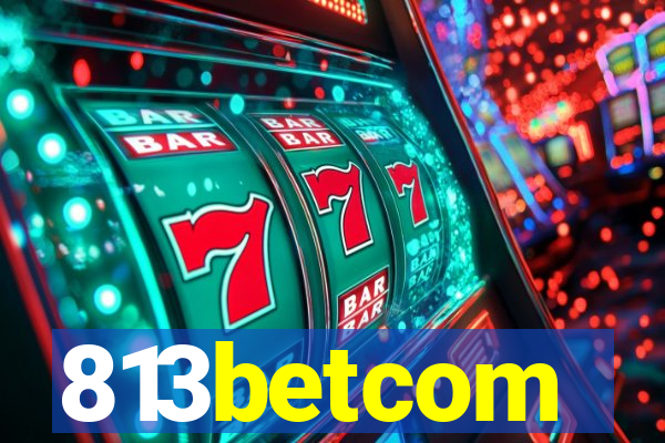 813betcom