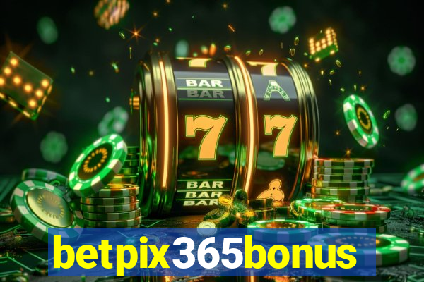 betpix365bonus