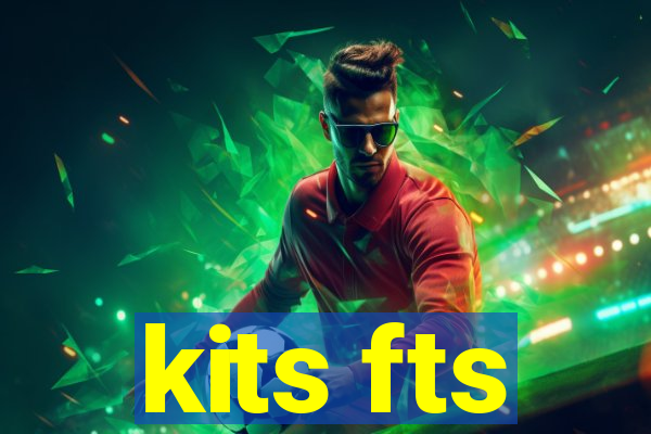 kits fts