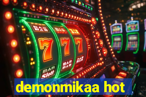 demonmikaa hot