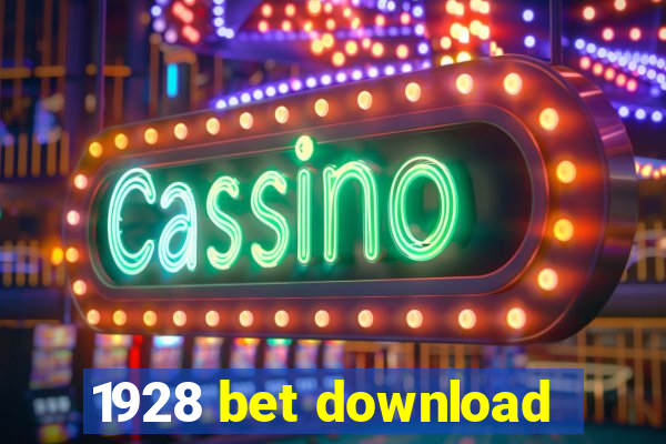 1928 bet download