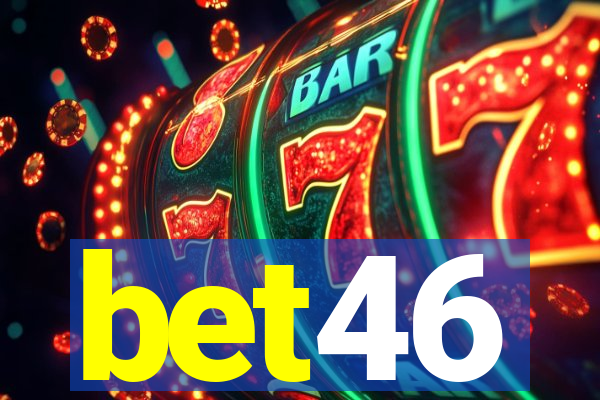 bet46
