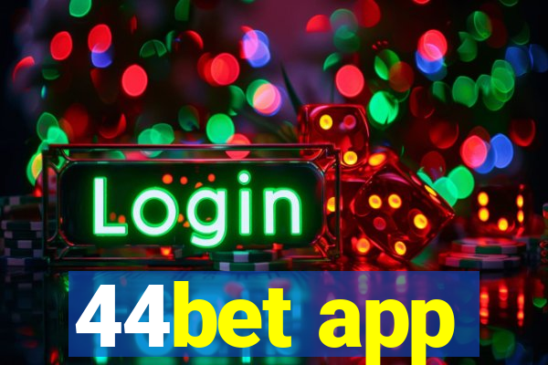 44bet app