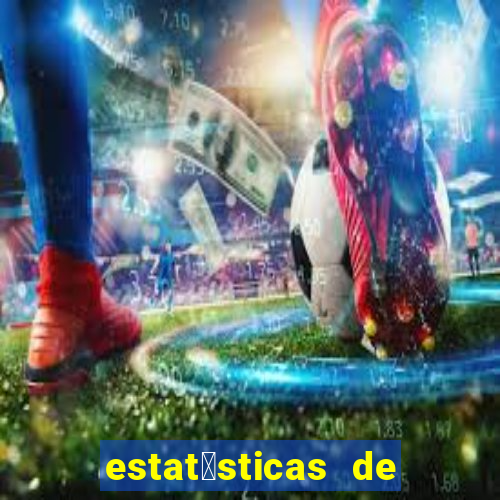 estat铆sticas de futebol para apostas