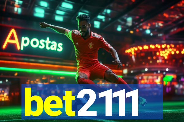 bet2111