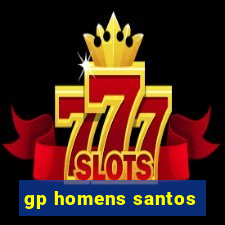 gp homens santos