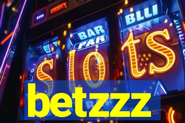 betzzz