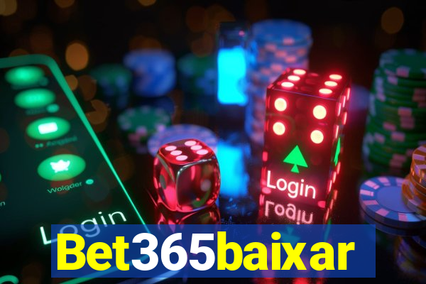 Bet365baixar