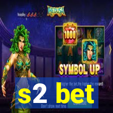 s2 bet