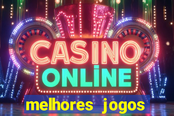 melhores jogos gratis para celular