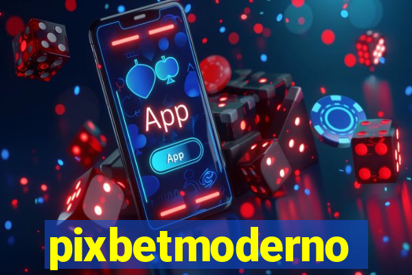 pixbetmoderno