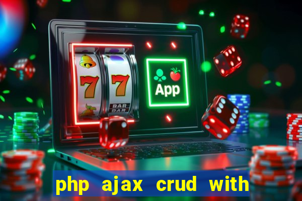 php ajax crud with datatables and bootstrap modals