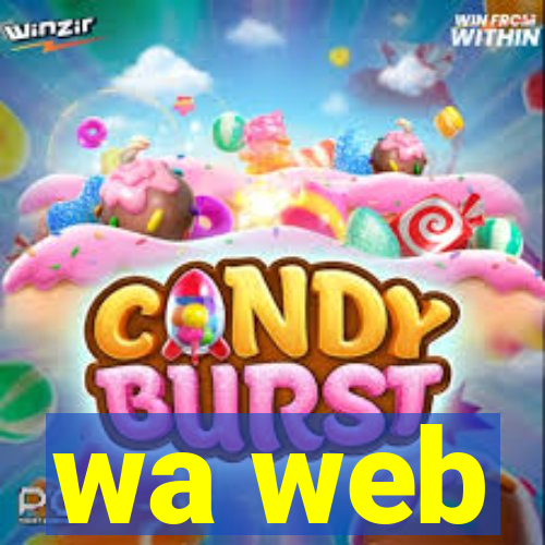 wa web