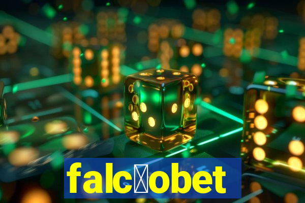 falc茫obet