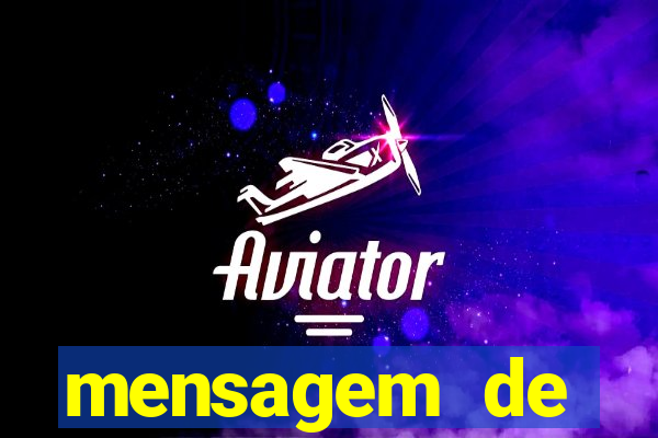 mensagem de incentivo para aluno