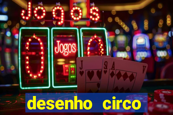 desenho circo digital para colorir