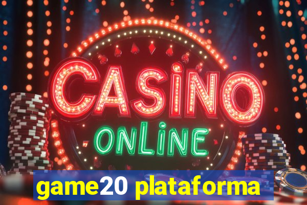 game20 plataforma