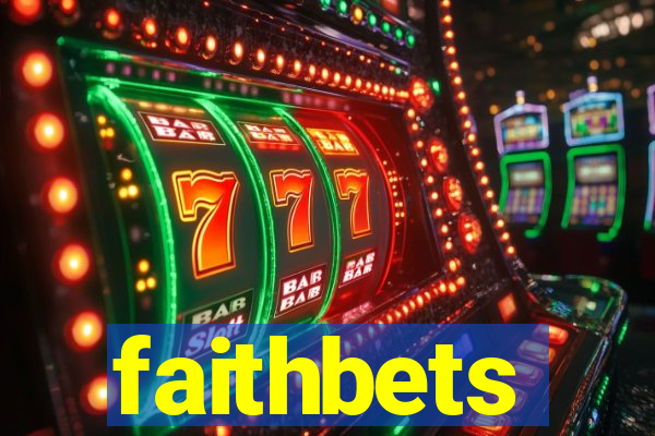 faithbets