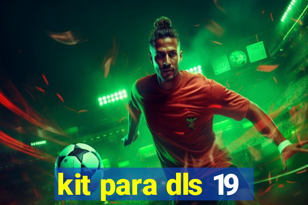 kit para dls 19