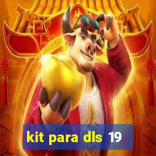 kit para dls 19