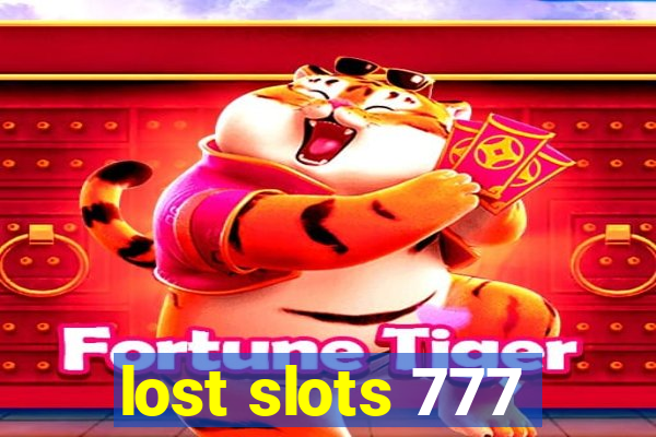 lost slots 777