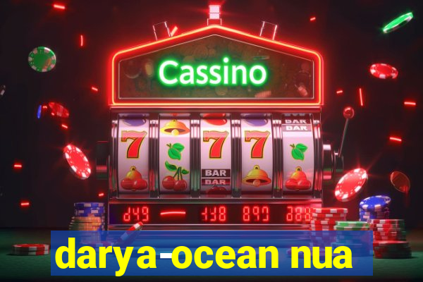 darya-ocean nua