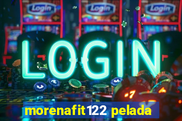 morenafit122 pelada