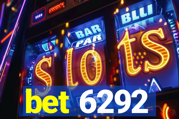 bet 6292