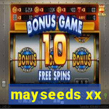 mayseeds xx