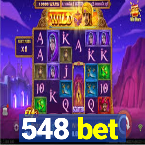 548 bet