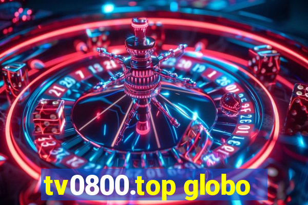 tv0800.top globo
