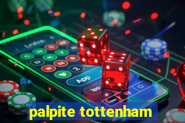 palpite tottenham