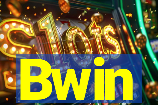 Bwin