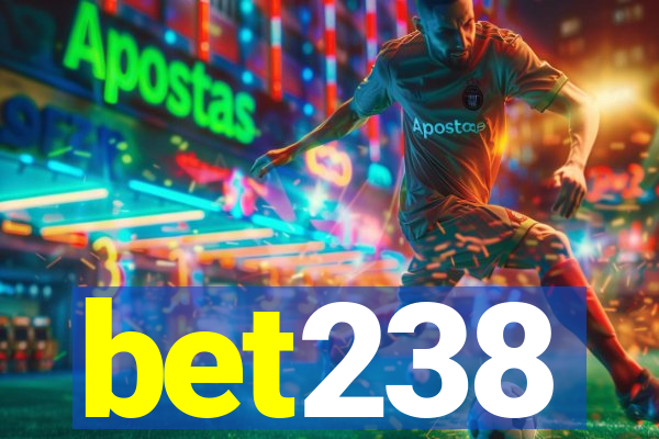 bet238