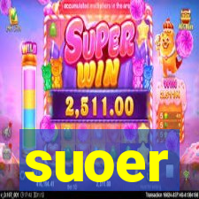 suoer