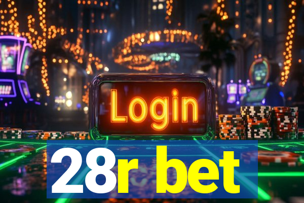 28r bet