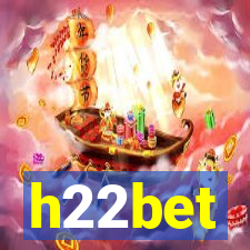 h22bet