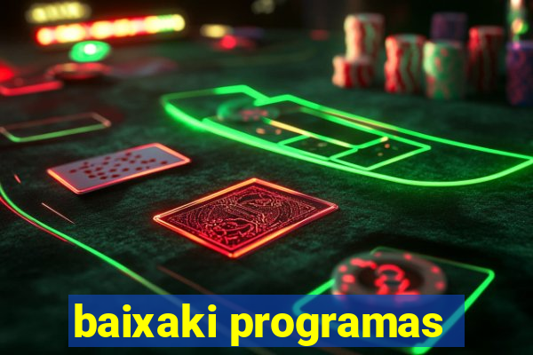 baixaki programas
