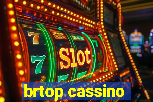 brtop cassino