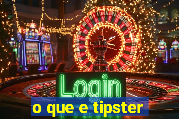 o que e tipster