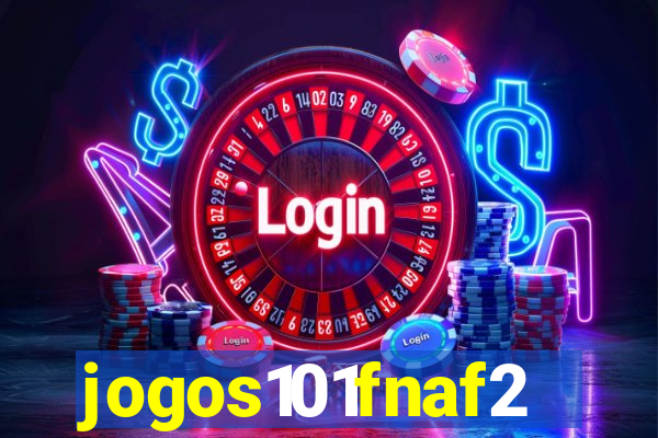 jogos101fnaf2