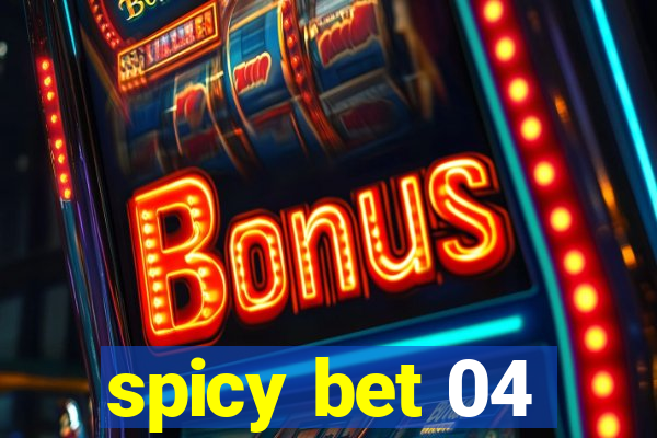 spicy bet 04