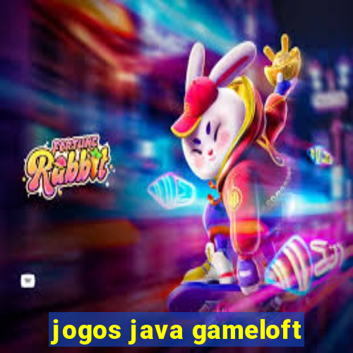 jogos java gameloft