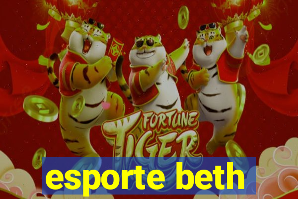esporte beth