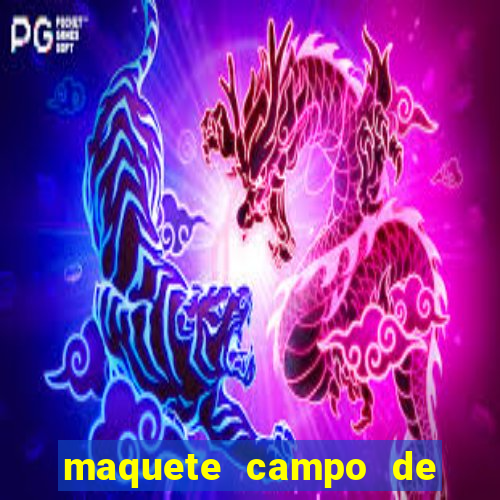 maquete campo de futebol (isopor)