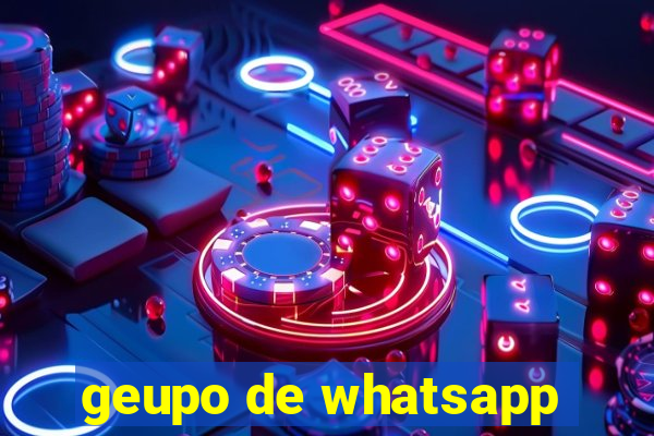geupo de whatsapp
